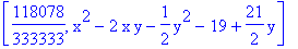 [118078/333333, x^2-2*x*y-1/2*y^2-19+21/2*y]